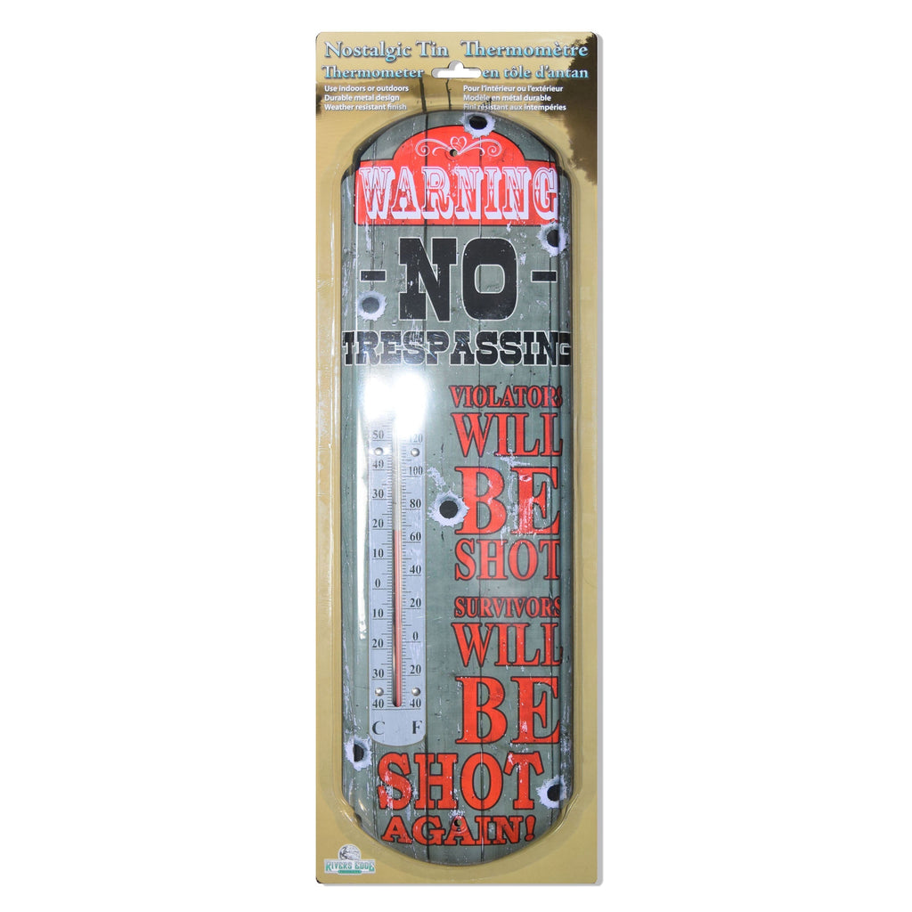 Tin Thermometer-No Trespassing