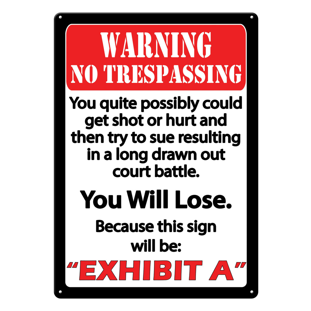 Tin Sign 12in x 17in-Exhibit A
