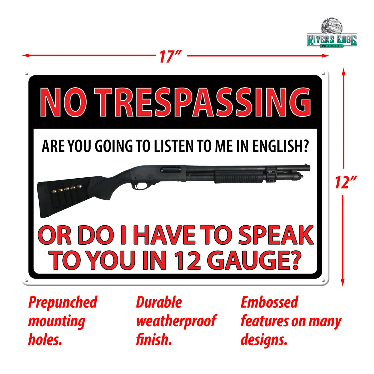 Tin Sign 12in x 17in-No Trespass 12 Guage