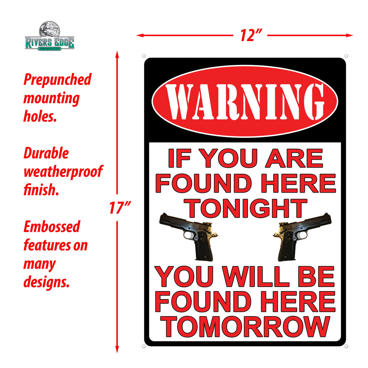 Tin Sign 12in x 17in-Warning Youre Found