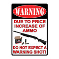 Tin Sign 12in x 17in-Price Increase