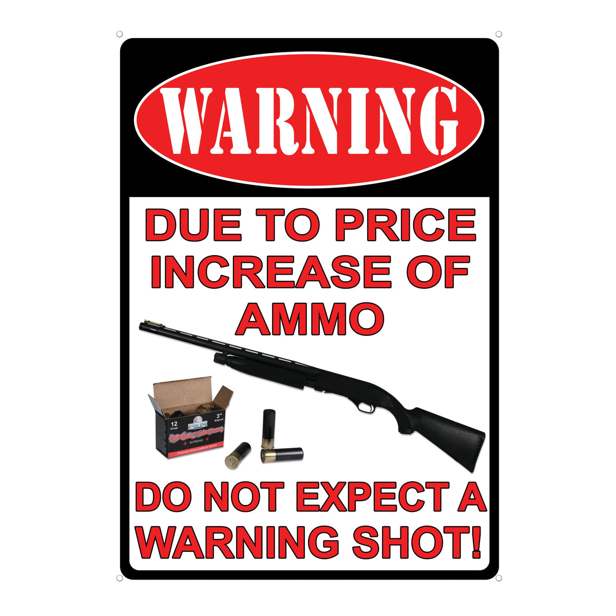 Tin Sign 12in x 17in-Price Increase