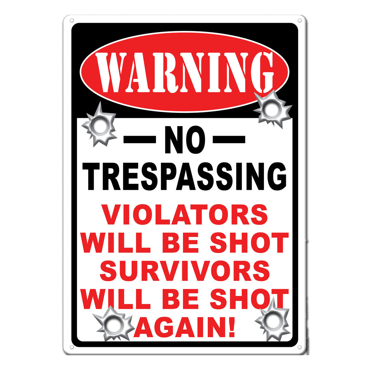 Tin Sign 12in x 17in-Warning No Trespassing
