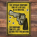Tin Sign 12in x 17in-Average Response