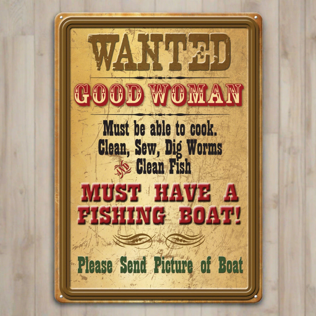 Tin Sign 12in x 17in-Wanted Good Woman