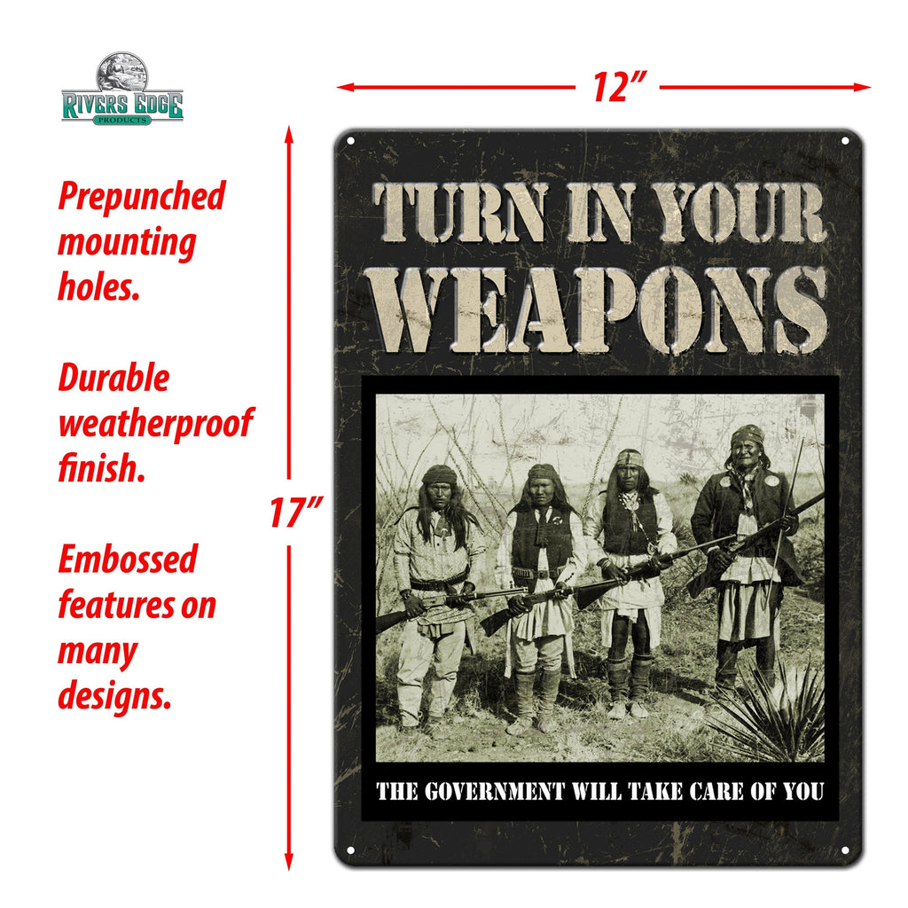 Tin Sign 12in x 17in-Turn In Your Weapons