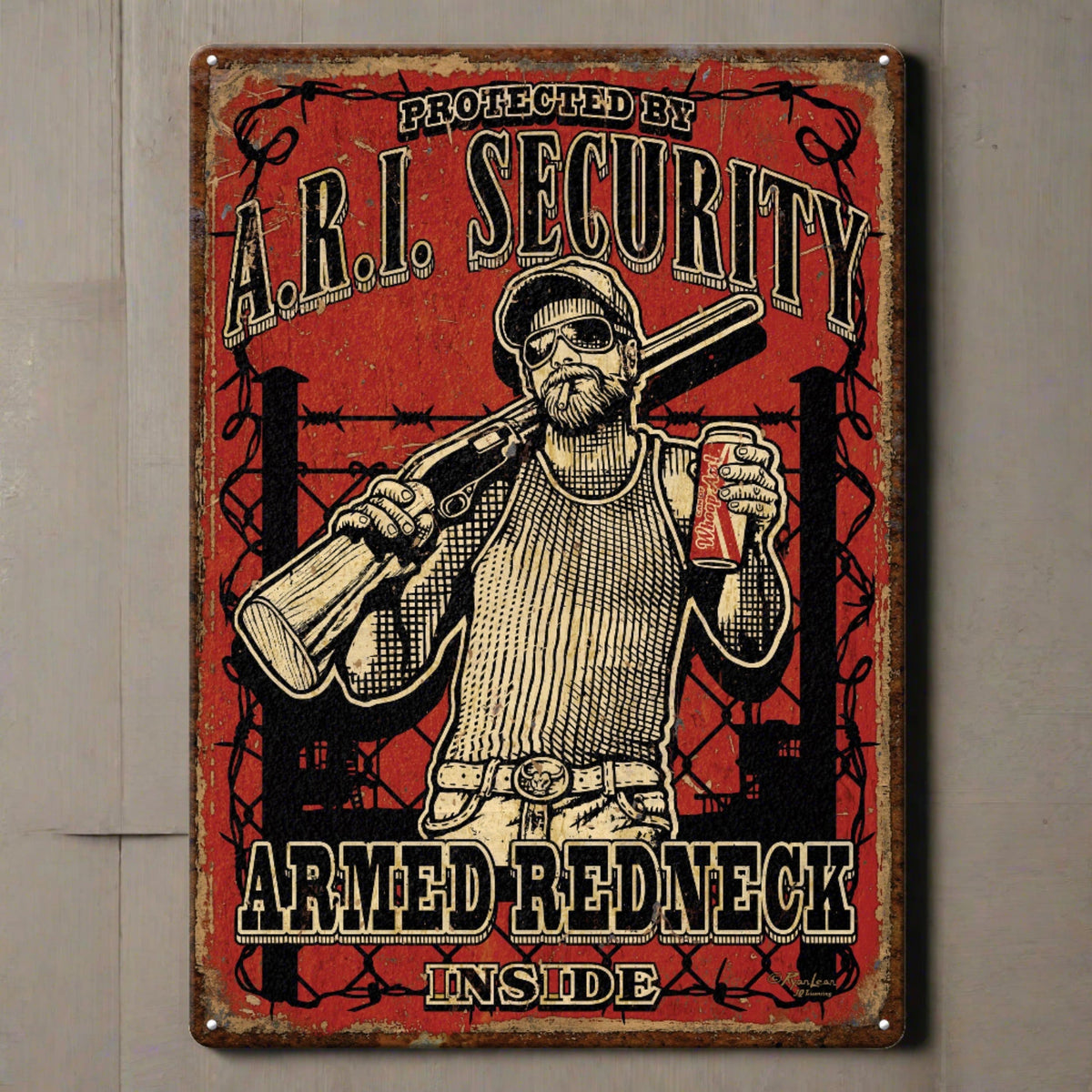 Tin Sign 12in x 17in-Armed Redneck Inside