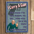 Tin Sign 12in x 17in-Too Young to Die