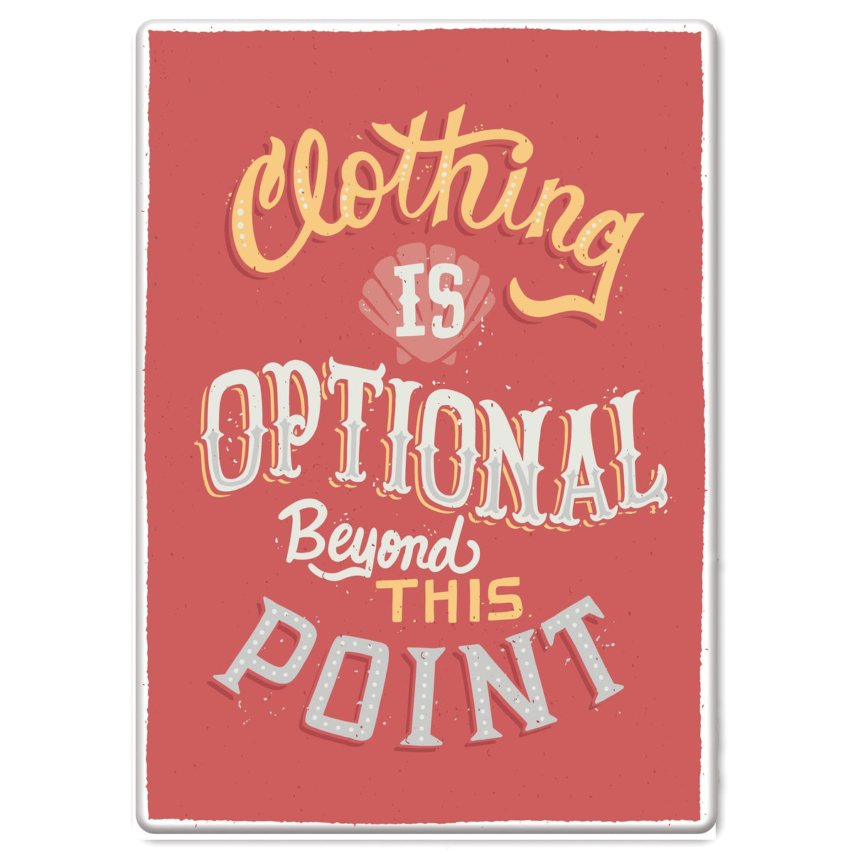 Tin Sign 12in x 17in-Clothing