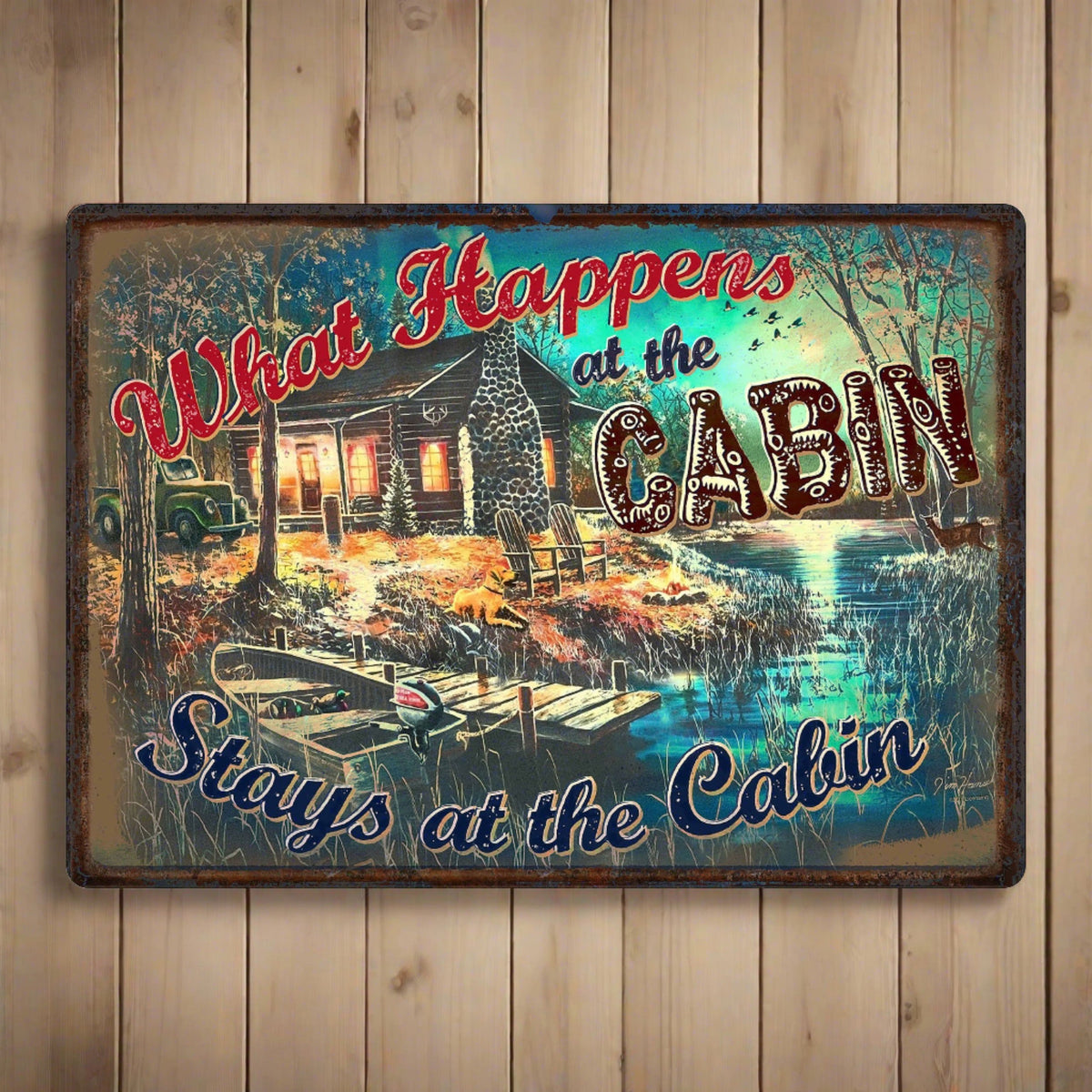 Tin Sign 12in x 17in-What Happens