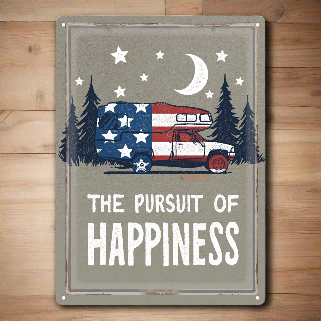 Tin Sign 12in x 17in-The Pursuit of Happiness