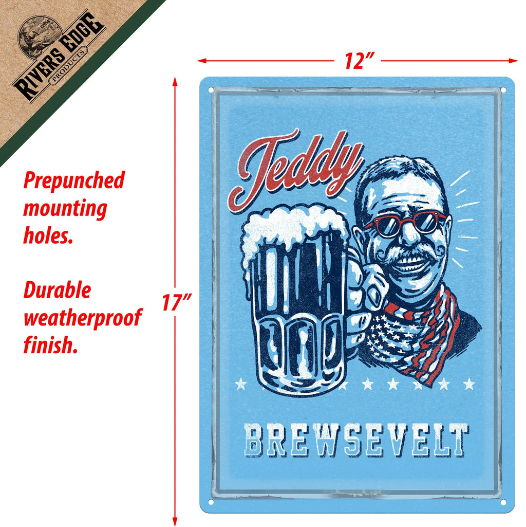 Tin Sign 12in x 17in-Teddy Brewsevelt