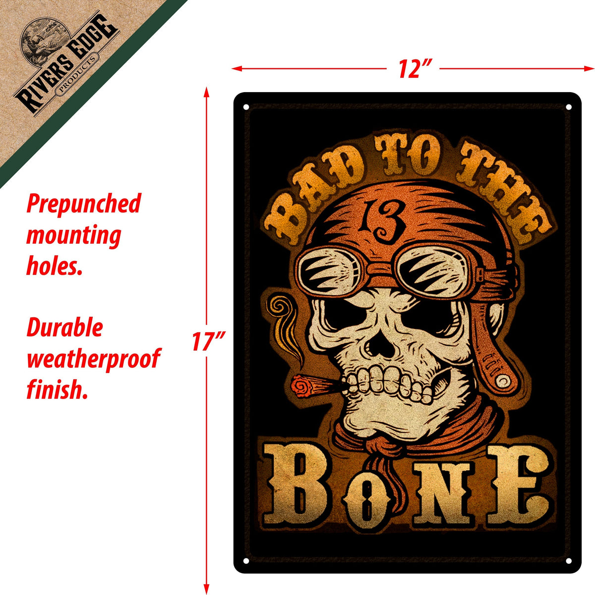 Tin Sign 12in x 17in-Bad to the Bone