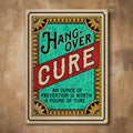 Tin Sign 12in x 17in-Hangover Cure
