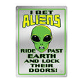 Tin Sign 12in x 17in-Aliens Lock Doors