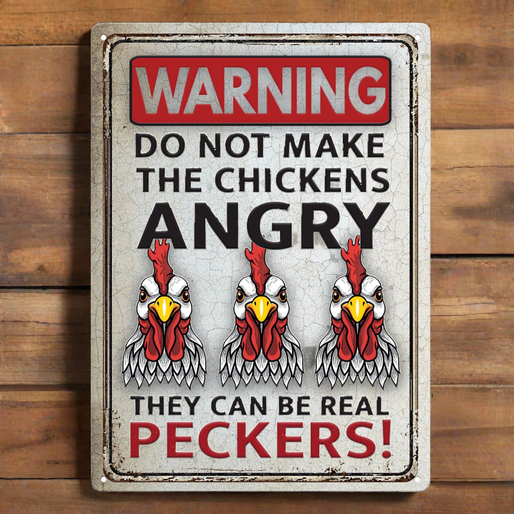 Tin Sign 12in x 17in-Do Not Make Chickens Angry