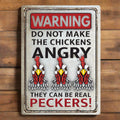 Tin Sign 12in x 17in-Do Not Make Chickens Angry