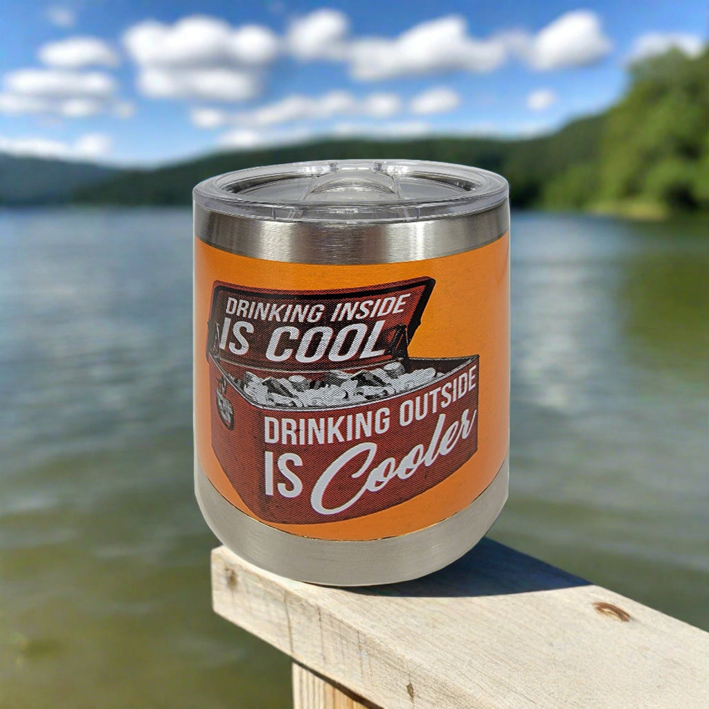 Tumbler 10oz-Drinking Inside is Cooler