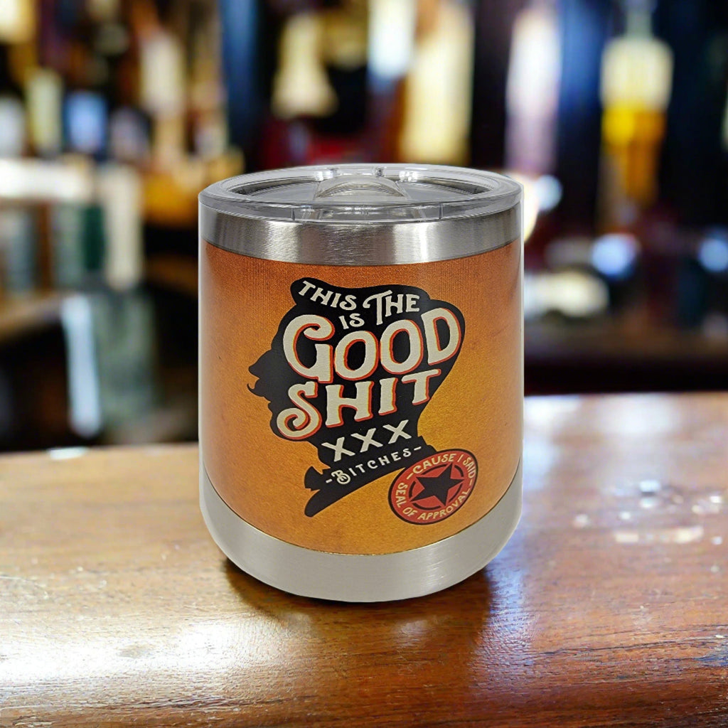 Tumbler 10oz-The Good Shit