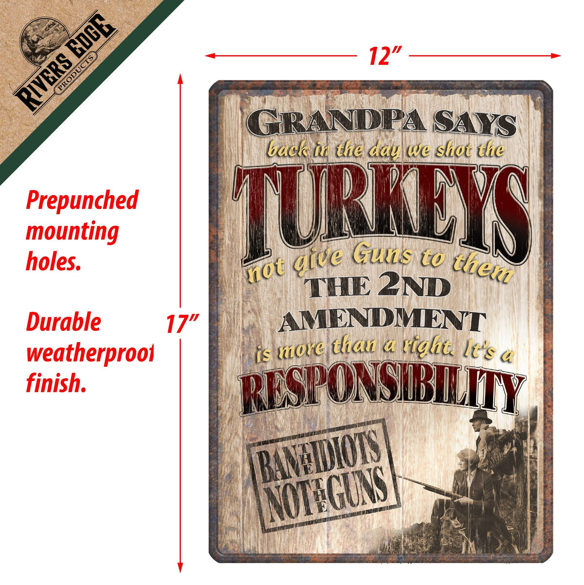 Tin Sign 12in x 17in-Grandpa Says Ban Idiots Not Guns