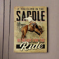 Tin Sign 12in x 17in-Be Ready for the Ride