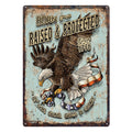 Tin Sign 12in x 17in-Born Raised and Protect